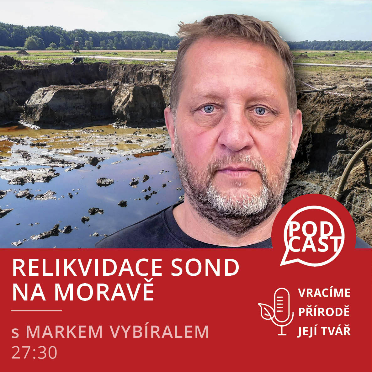 Relikvidace sond na Moravě